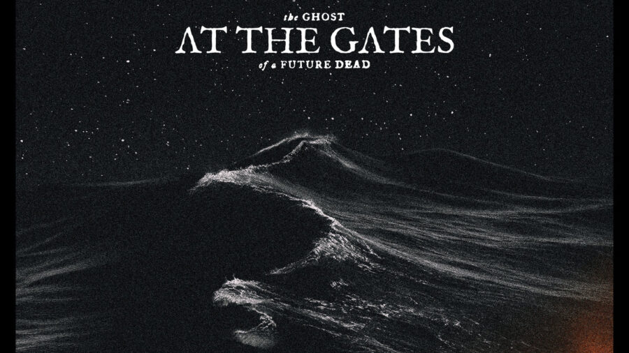 At the Gates – The Ghost of a Future Dead [2026]